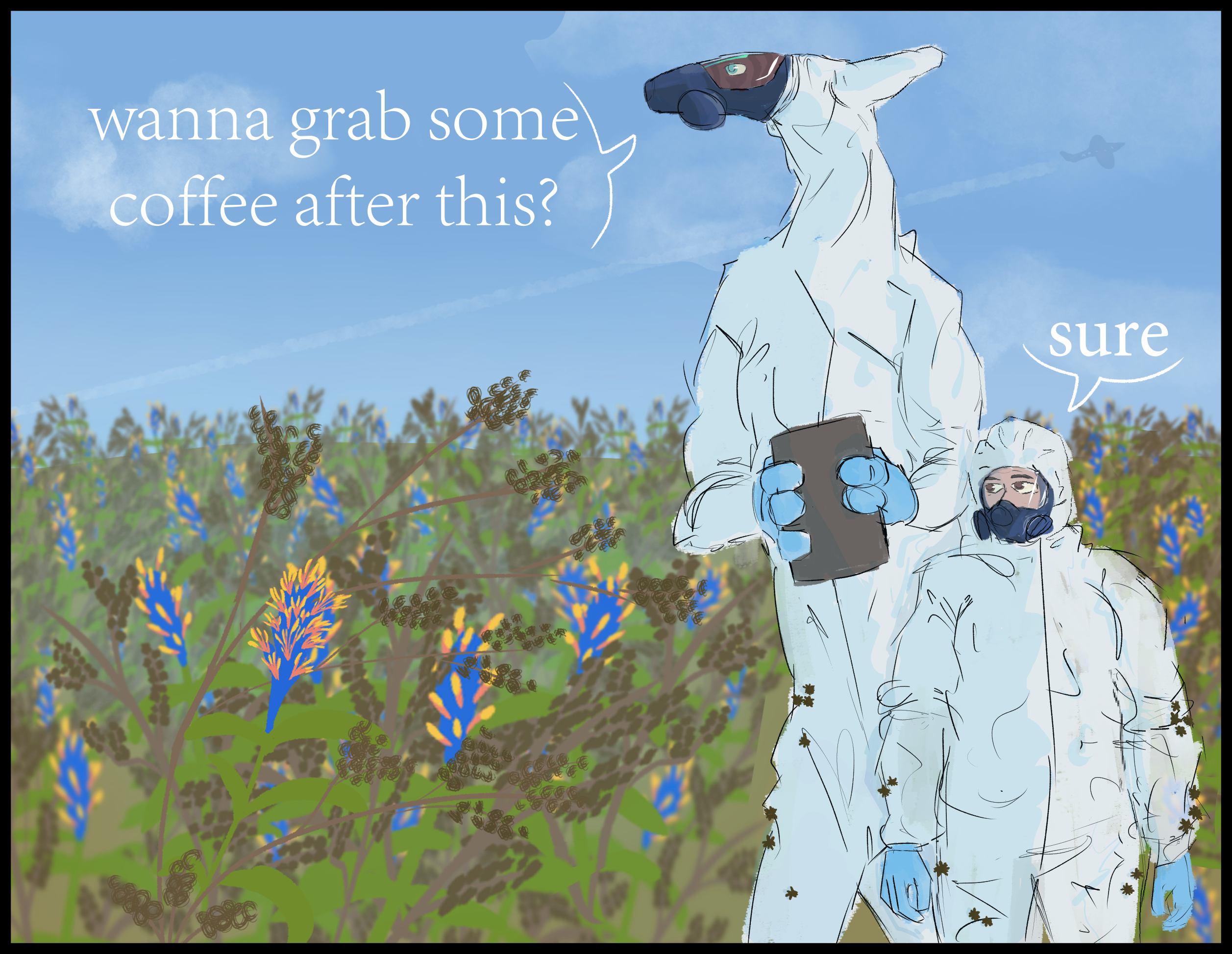 Digital art: A human and a hexapod alien in hazmat suits oversee a field of blue flowers on a clear day. The alien asks: Want to get some coffee after this? The human replies: Sure.